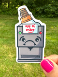 Broken Ice Cream Machine Sticker