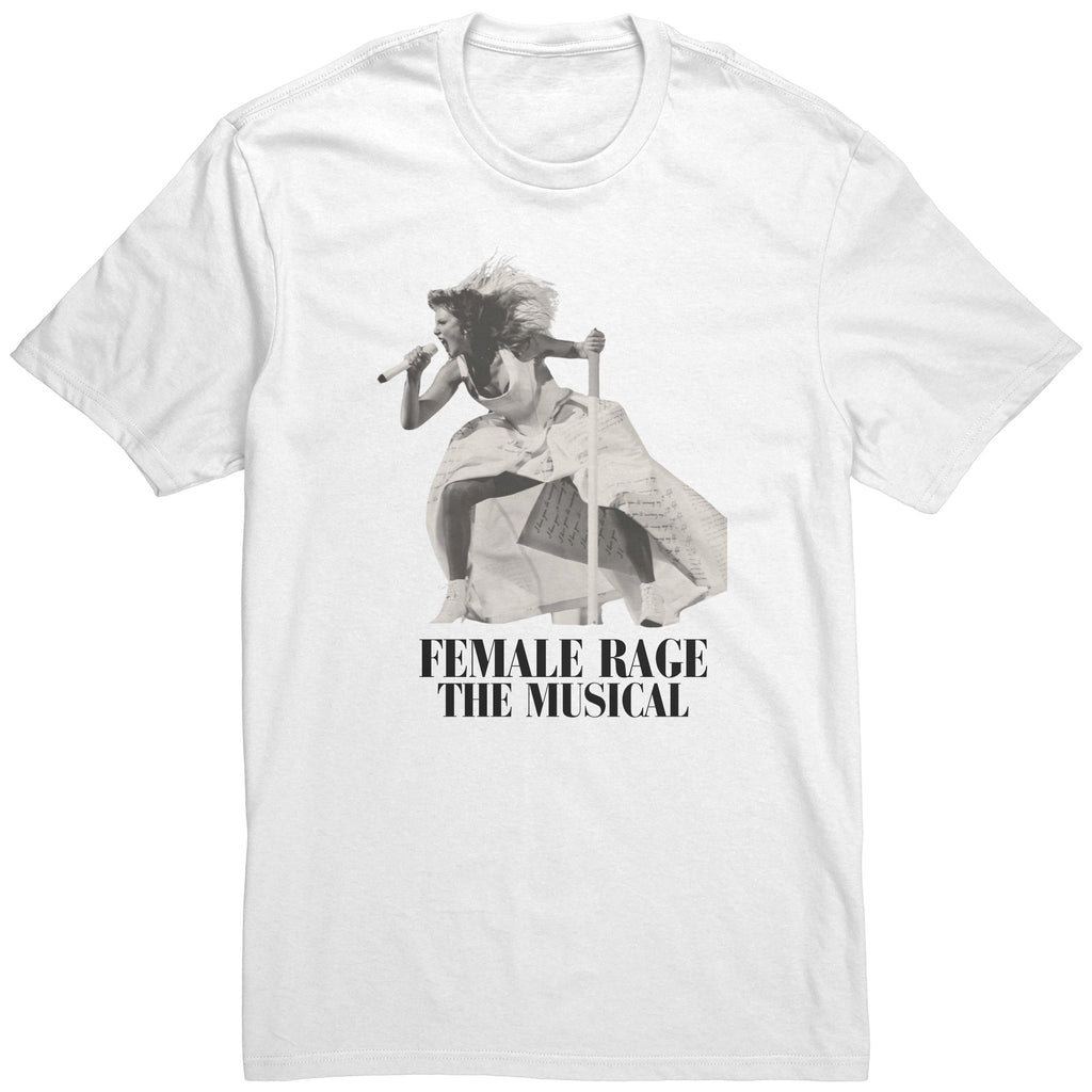Female Rage The Musical T-Shirt