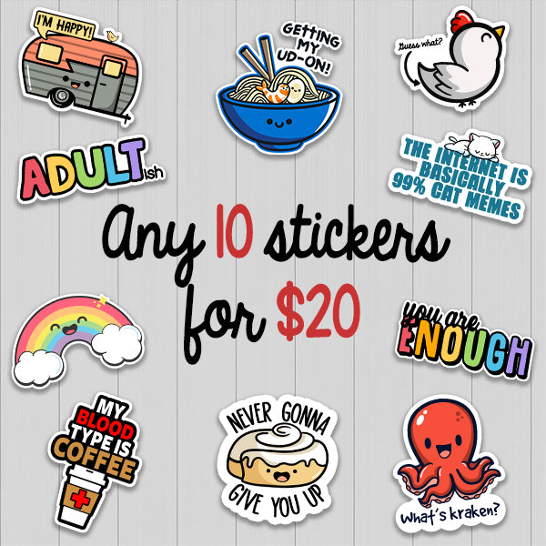 Pick Any 10 Stickers