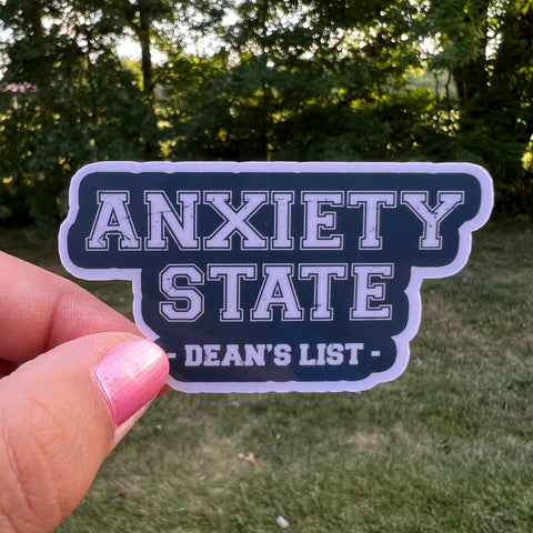 Anxiety State College University Sticker