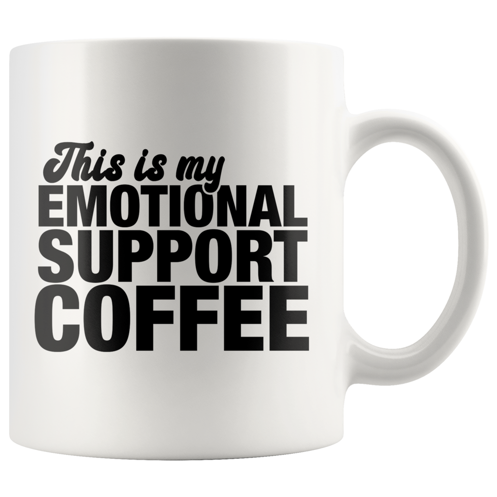 Emotional Support Coffee Mug