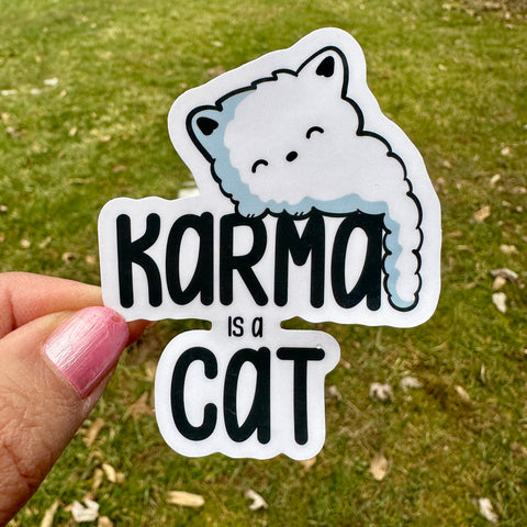 Karma is a Cat Sticker
