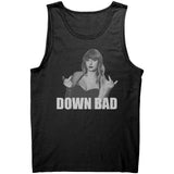 Down Bad T-Shirt