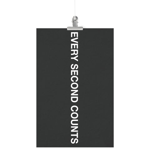 Every Second Counts 11x17 Matte Poster