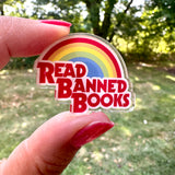 Read Banned Books Acrylic Pin