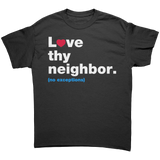 Love_Thy_Neighbor_T-Shirt_Black_Front_Mockup.png