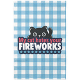 My Cat Hates Your Fireworks Garden Flag