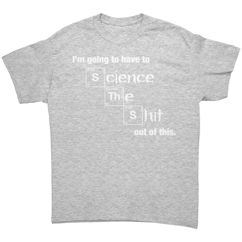 Science It T-Shirt