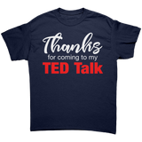 Thanks_for_Coming_to_My_Ted_Talk_T-Shirt_Navy_Front_Mockup.png