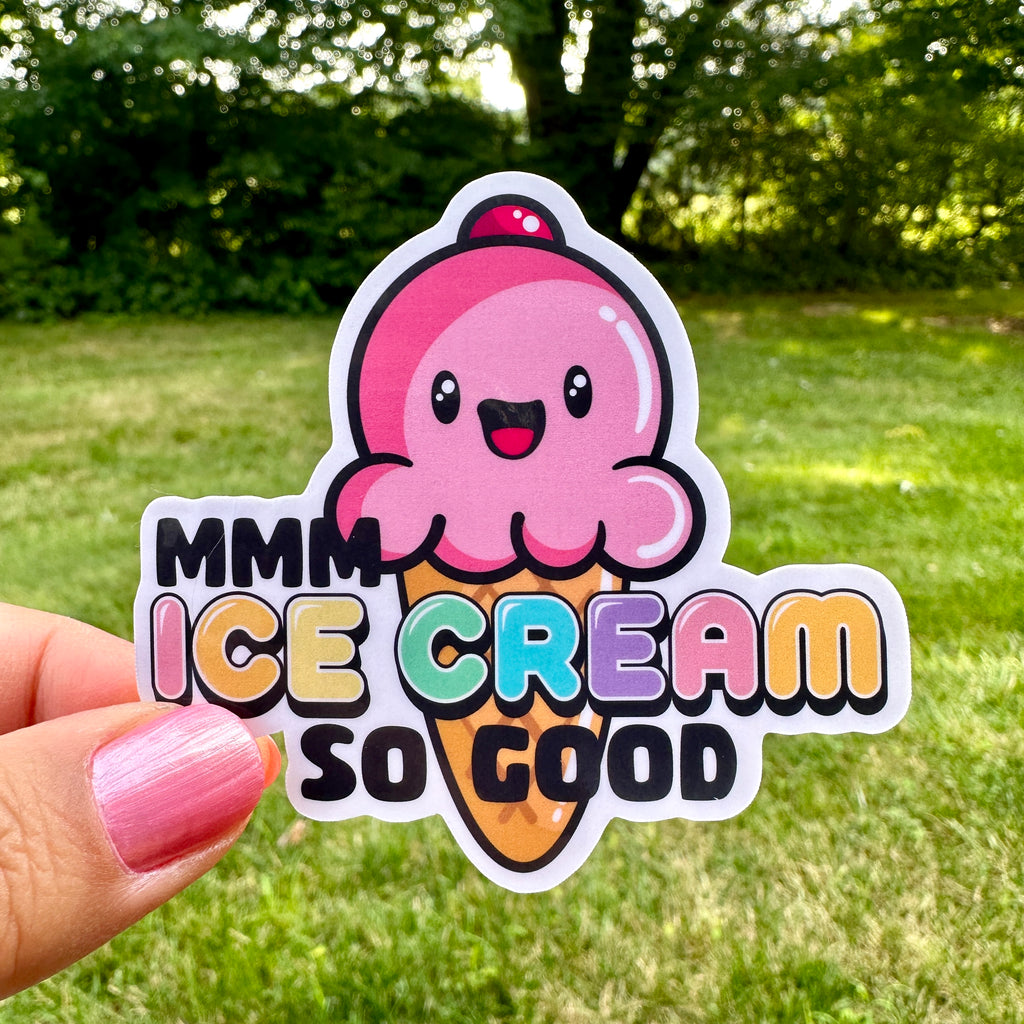 Cute Ice Cream So Good Sticker