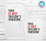 This is Not Taylor's Version Adult T-Shirt