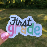 First Grade Teacher Sticker