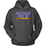 Edith Keeler Must Die T-Shirt