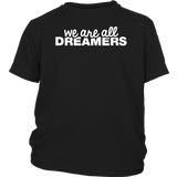 We Are All Dreamers T-Shirt