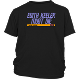 Edith Keeler Must Die T-Shirt