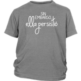 Nevertheless She Persisted Spanish T-Shirt