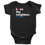 Love Thy Neighbor Baby