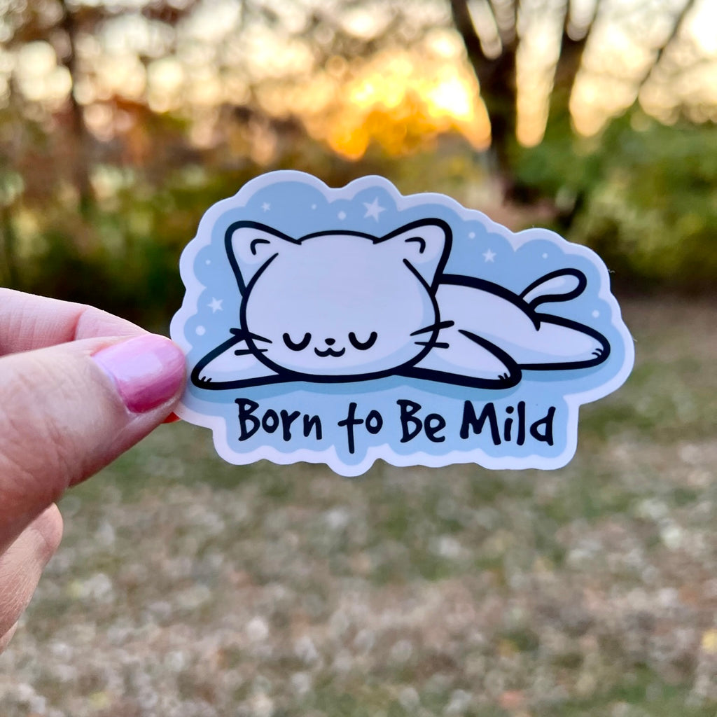 Born to Be Mild Cute Cat Sticker