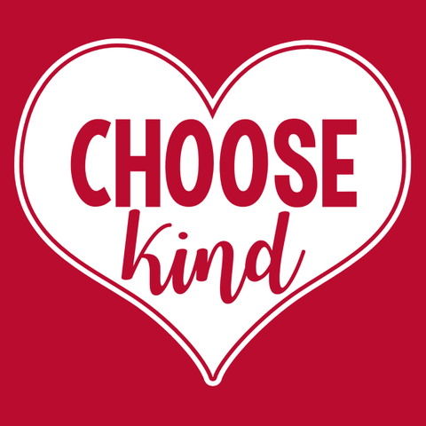 Choose Kind T-Shirt