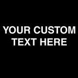 Custom Text T-Shirt