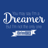 Dreamer DACA T-Shirt