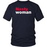 Nasty Woman T-Shirt