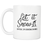 Let It Snow Mug