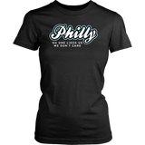 Philly No One Likes Us T-Shirt