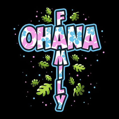 Ohana Means Family