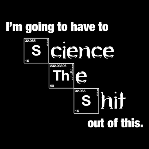 Science It T-Shirt