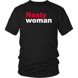 Nasty Woman T-Shirt