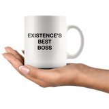 Existence's Best Boss White Mug