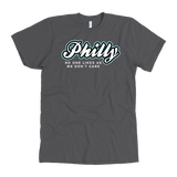 Philly No One Likes Us We Don't Care (American Apparel)