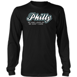 Philly No One Likes Us T-Shirt