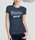 Dreamer DACA T-Shirt