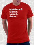 Gospels Helvetica T-Shirt