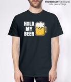 Hold My Beer T-Shirt