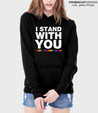 I Stand With You T-Shirt
