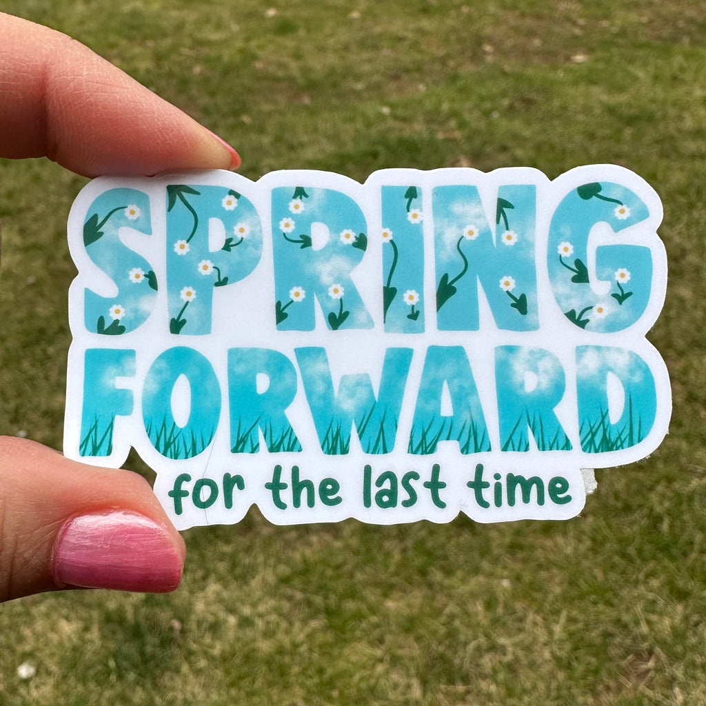Spring Forward Daylight Saving Sticker