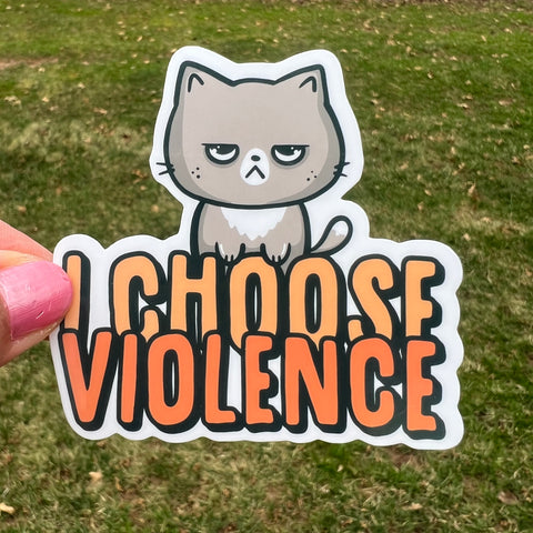 I Choose Violence Cat Sticker