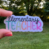 Elementary Teacher Sticker