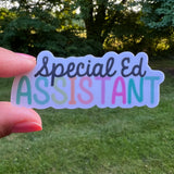 Special Ed Assistant Sticker