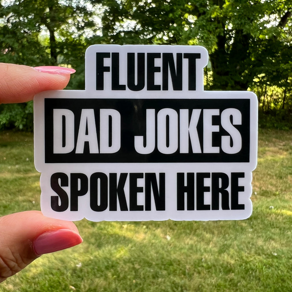 Fluent Dad Jokes Sticker