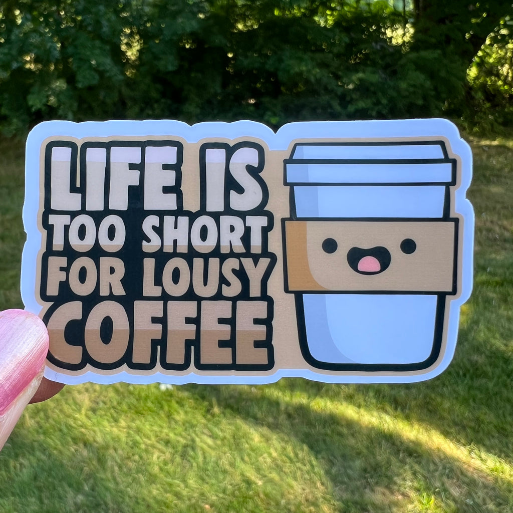 Funny Cute Kawaii Lousy Coffee Sticker