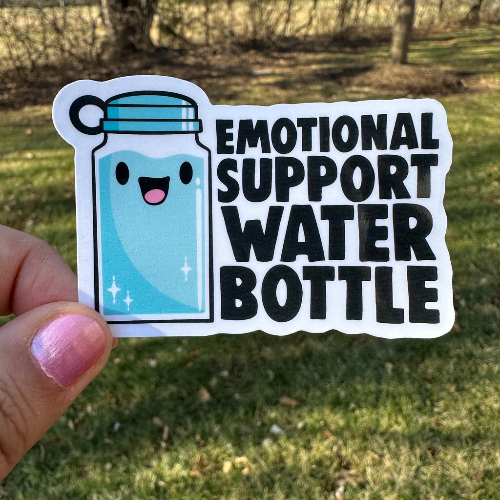 Cute Emotional Support Water Bottle Sticker