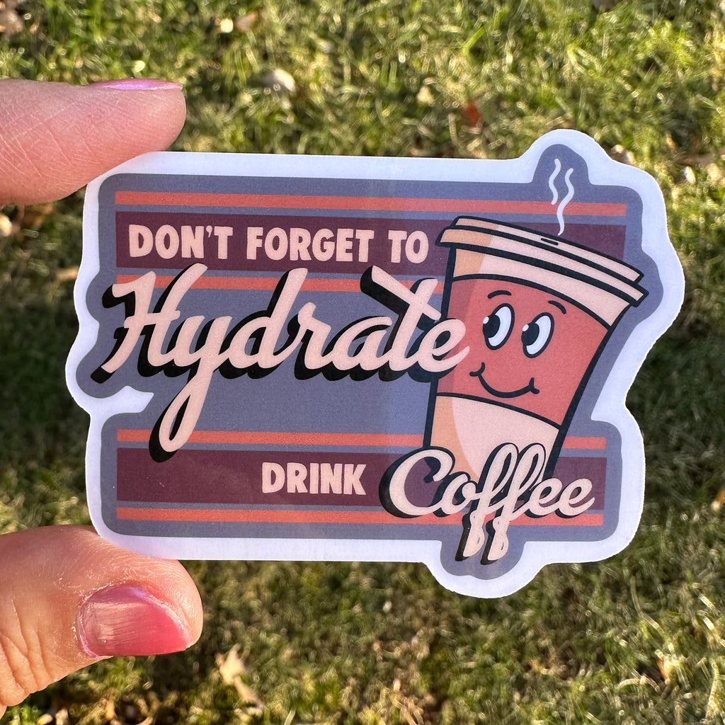 Retro Hydrate with Coffee Sticker