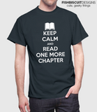 Keep Calm and Read One More Chapter T-Shirt