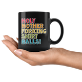 Holy Shirt Balls Black Mug