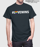 Love Wins T-Shirt (white text)