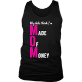 Mom Made of Money T-Shirt